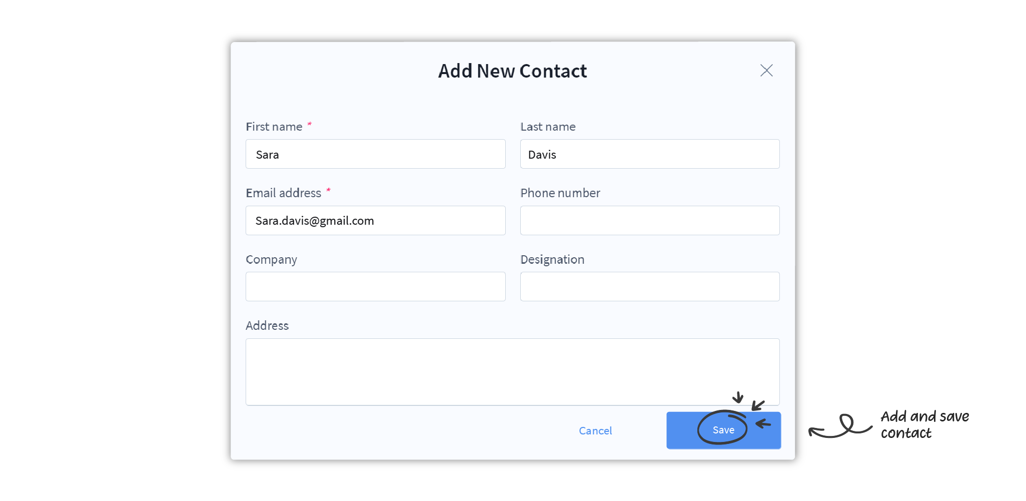 Fill in the details in the Add new contact popup modal and click on Save